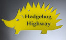 Hedgehog Highway Sign - Perspex