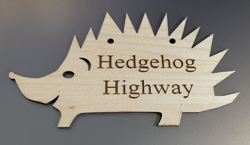 Hedgehog Highway Sign - Wood